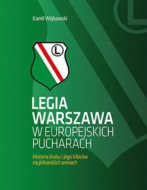 Legia Warszawa w europejskich pucharach